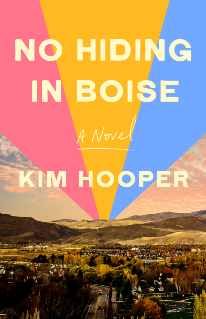 No Hiding In Boise Kim Hooper Official Site